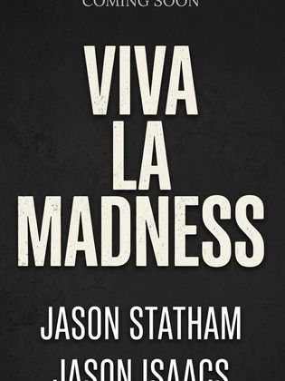 Viva la Madness