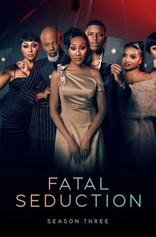 Cast: Series - Normal - Fatal Seduction 3 - 2026